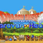 Coverart of Dragon Quest Monsters: Caravan Heart (English Patched)