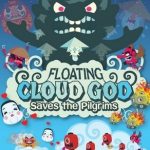 Floating Cloud God Saves The Pilgrims