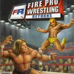  Fire Pro Wrestling Returns