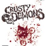 Crusty Demons