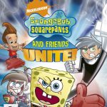 Nickelodeon SpongeBob SquarePants and Friends Unite!