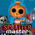 Splatter Master