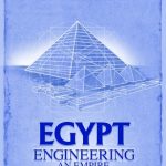 HISTORY Egypt Engineering an Empire