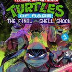 TMNT of Rage: The Final Shell Shock