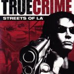 Coverart of True Crime: Streets of LA