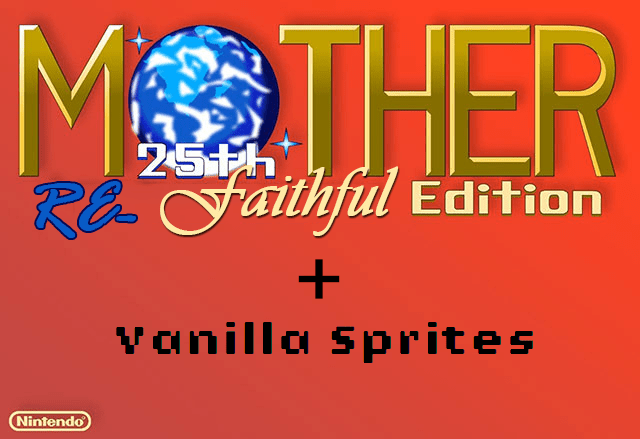 The coverart image of Mother 25th Faithful Edition + Re-Faithful + Vanilla Sprites